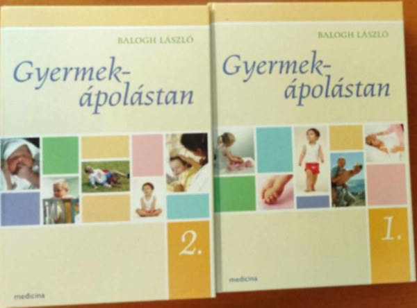 Balogh Lszl  (szerk.) - Gyermekpolstan I-II.