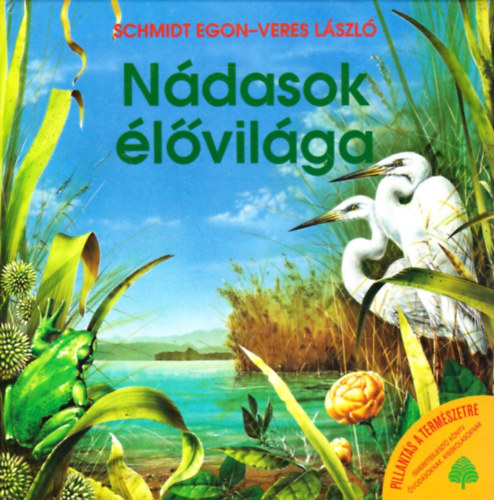 Schmidt Egon-Veres Lszl - Ndasok lvilga