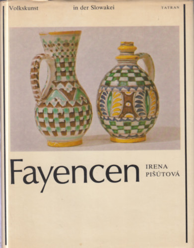 Irena Pisútová - Fayencen