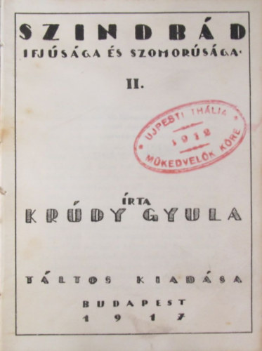 Krúdy Gyula - Szindbád ifjúsága és szomorúsága II. (I. kiadás)