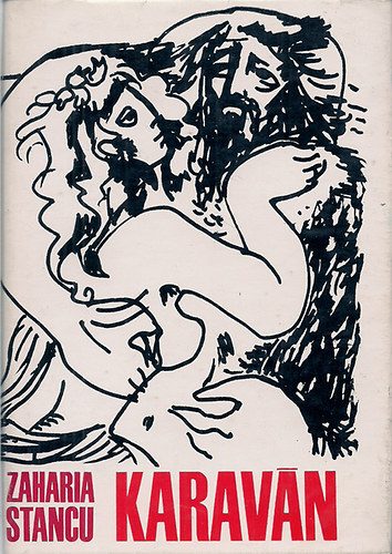 Zaharia Stancu - Karaván