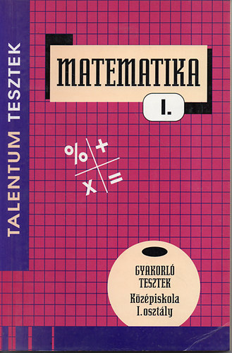 Urbán János - Matematika I. - Talentum tesztek