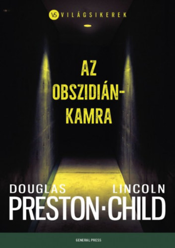 Lincoln Child Douglas Preston - Az obszidinkamra