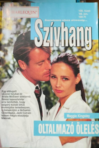 Maggie Kingsley - Szívhang 109. kötet - Oltalmazó ölelés