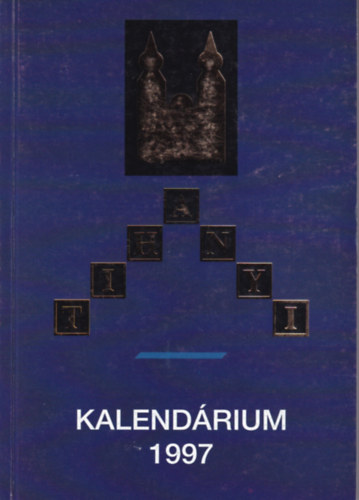 Tihanyi Kalend�rium 1997