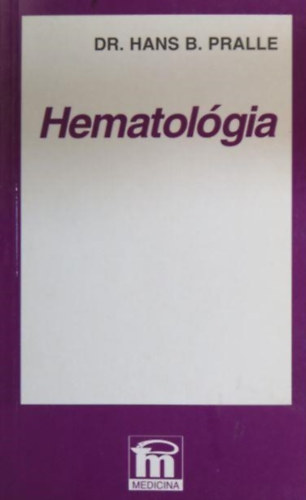 Dr. Hans B. Pralle - Hematol�gia