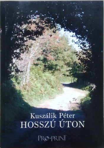 Kuszlik Pter - Hossz ton