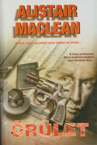 Alistair MacLean - Őrület