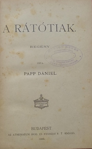 Papp D�niel - A r�t�tiak