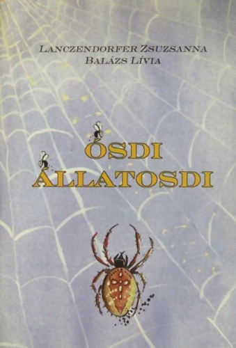 Bal�zs L�via - Lanczendorfer Zsuzsanna - �sdi �llatosdi