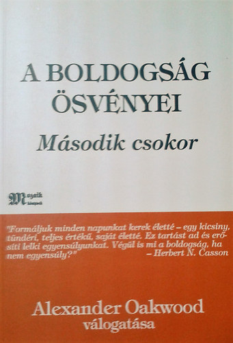 A boldogsg svnyei - Msodik csokor