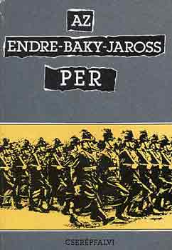 Karsai L�szl�-Moln�r Judit - Az Endre-Baky-Jaross per