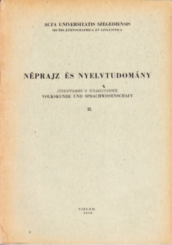 Bálint S.-Nyíri A. (szerk.) - Néprajz és nyelvtudomány II.