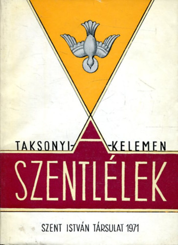 Taksonyi J.-Kelemen V. - A szentl�lek