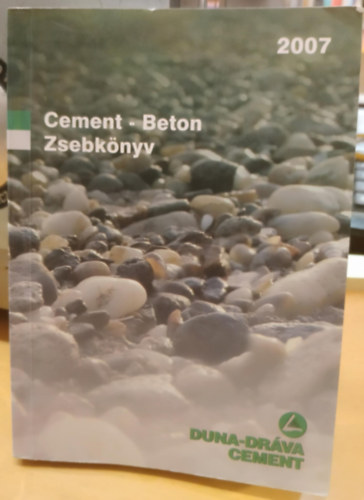 Kov�cs J�zsef - Cement - beton zsebk�nyv 2007