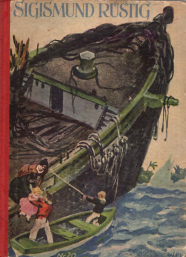 Sigismund Rűstig ( német ifiregény )