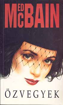Ed McBain - �zvegyek