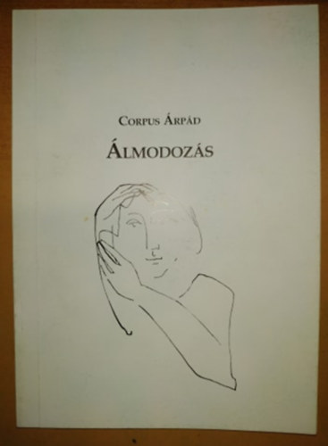 Corpus �rp�d - �lmodoz�s - k�ltem�nyek