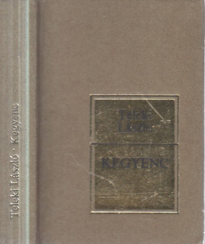 Teleki L�szl� - Kegyenc (szomor�j�t�k 5 felvon�sban)- minik�nyv