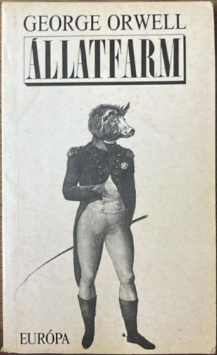 George Orwell - Állatfarm