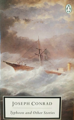 Joseph Conrad - Typhoon and other stories