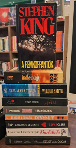Sidney Sheldon, Wilbur Smith, Tara Moss, Patrica Cornwell, Elmore Leonard, Lakatos Levente, Elizabeth Lowell Stephen King - 9 db-os krimi KÖNYVMENTŐ AJÁNLAT: A rémkoppantók, Ítéletnap, Éhes akár a tenger, Fétis, Tűzfészek, Dinamit, Loveclub, Barbibébi, Ezüst vagy ólom