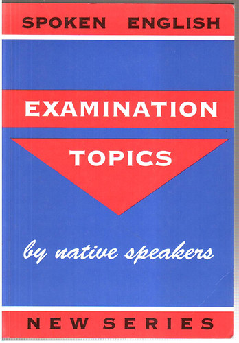 P.V. (szerk.) Alexandre - Examination topics by native speakers