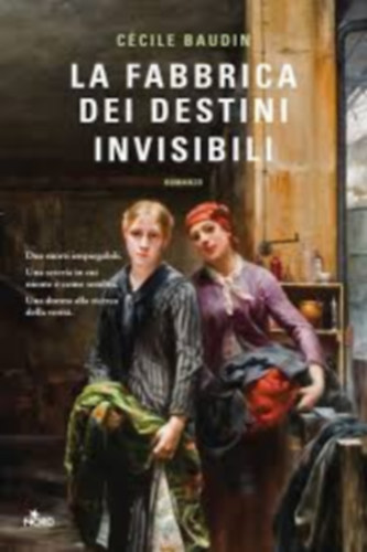 Cecile Baudin - La fabbrica dei destini invisibili