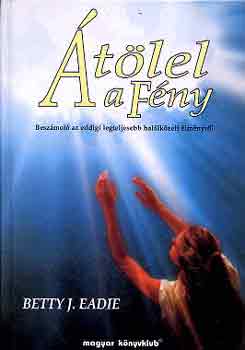 Betty J. Eadie - tlel a fny