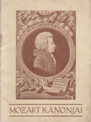 Jankovich Ferenc (szerk.) - Mozart kánonjai