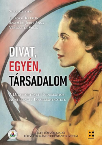 Divat, Egy�n, T�rsadalom