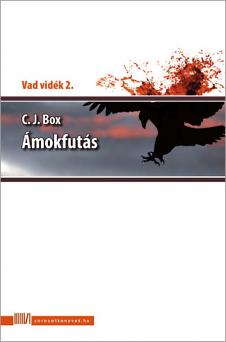 C. J. Box - mokfuts