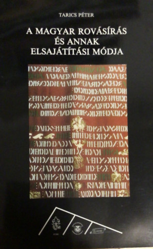 Tarics Pter - A magyar rovsrs s annak elsajttsi mdja