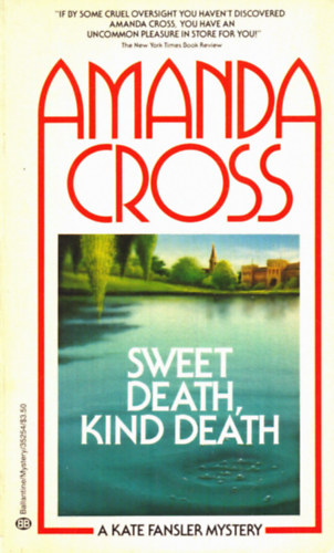 Amanda Cross - Sweet Death, Kind Death