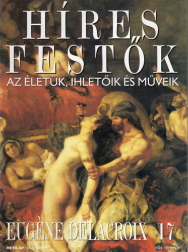 Hres festk - Az letk, ihletik s mveik 17. Eugne Delacroix