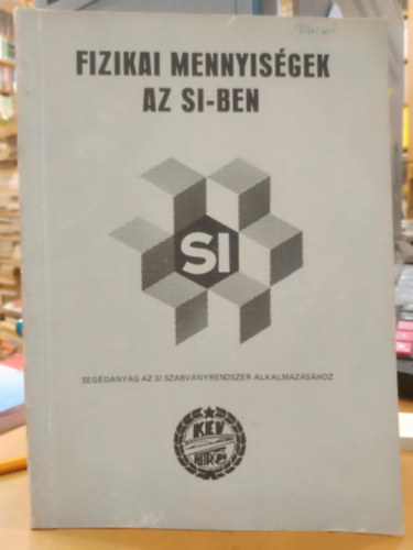Fizikai mennyiségek az SI-ben
