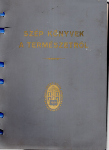 Csomor Tibor (szerk.) - Szép könyvek a természetről