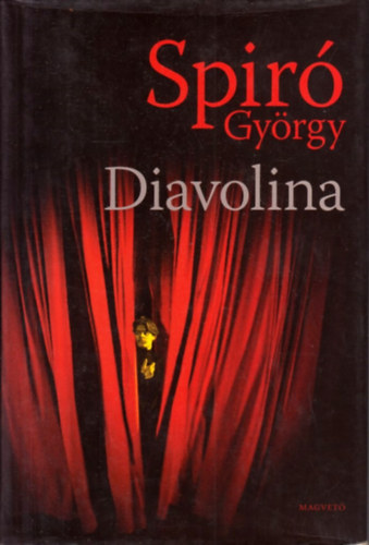 Spir� Gy�rgy - Diavolina