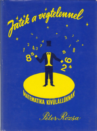 Pter Rzsa - Jtk a vgtelennel - Matematika kvlllknak