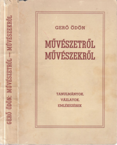 Gerő Ödön - Művészetről, művészekről