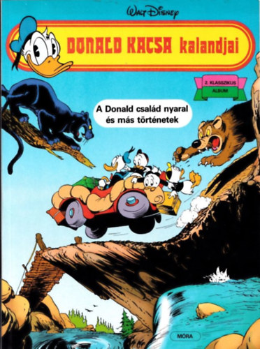 Walt Disney - Donald kacsa kalandjai (A Donald csald nyaral s ms trtnetek) (2. klasszikus album)