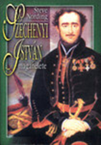 Steve Nording - Szchenyi Istvn magnlete