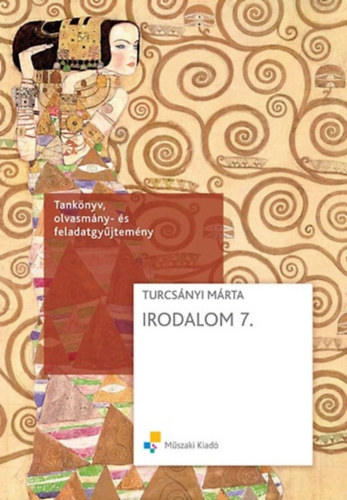 Turcsnyi Mrta - Irodalom 7. - Tanknyv, olvasmny s feladatgyjtemny