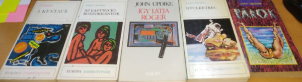 John Updike - 5 db John Updike: A kentaur; Az Eastwicki boszorknyok; gy ltja Roger; Nylketrec; Prok