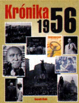 Izsák Lajos (főszerk.) - Krónika 1956