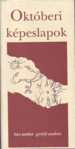 B�s Andor Gy�rfi Andr�s - Okt�beri k�peslapok