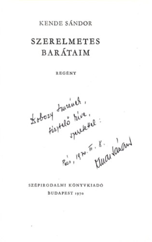 Kende S�ndor - Szerelmetes bar�taim
