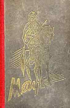 Karl May - Az olajkir�ly