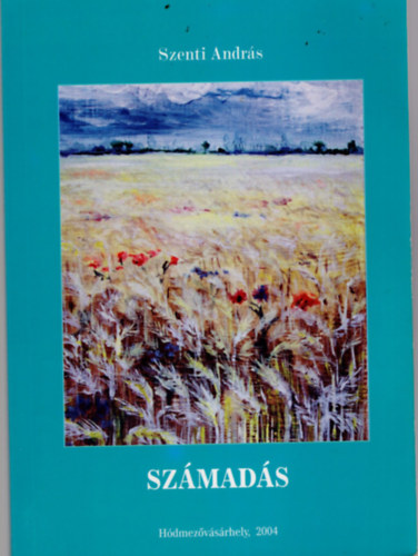 Szenti Andr�s - Sz�mad�s
