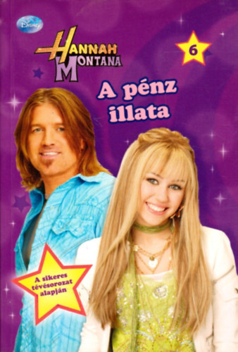 Beth Beechwood - A pénz illata (Hannah Montana 6.)